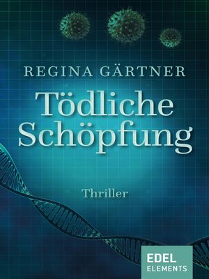 cover image of Tödliche Schöpfung